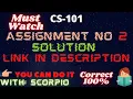 CS101 ASSIGNMENT 2 SOLUTION Fall 2021 CS101 Assignment No 02 Solution 100 Correct