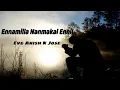 Download Lagu Ennamilla nanmakal ennil. Vox Eva Anish K Jose..BGM  Eva Timmy Willams