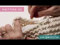 Knitting - How to Whip Stitch
