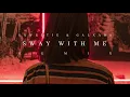 Saweetie \u0026 Galxara - Sway With Me  (Remix)