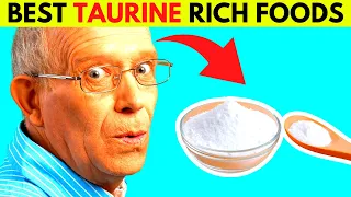 Top 10 Foods with A High TAURINE Content
