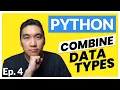 Python Tutorial for Beginners Ep 4 Combine Different Data Types Strings and Integers