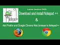 How to install Notpad and add Chrome and Firefox browser to run html code