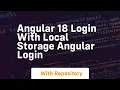 angular 18 login with local storage angular login