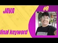 Final keyword keyword final constant