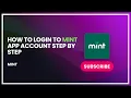 How to Login to Mint App Account Step by Step