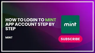 How to Login to Mint App Account Step by Step