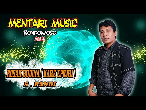 Download MP3 MENTARI MUSIC - ROSAK BUDINA - S.PANDI