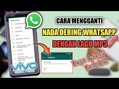 Download MP3 Cara Mengganti Nada Dering Whatsapp Dengan Lagu Di HP Vivo