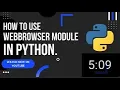 How to use the webbrowser module in Python