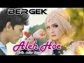 BERGEK Feat ERY JUWITA \\ Aleh Hoe Balasan \\ Album TerbaruTahun 2020 \\ Official video music \\