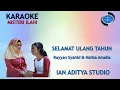 KARAOKE VERSION-SELAMAT ULANG TAHUN-Kaya cipta: Rayyan syahid \u0026 Halisa Amalia-Misteri ilahi