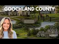 Goochland County Virginia Your Complete Guide