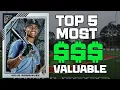 TOP 5 MOST VALUABLE IN 2022 TOPPS GALLERY