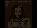 (1973) Luis Vivi Hernandez - Que Monstruos Son (Original Version)
