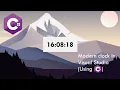 Modern clock using C in Visual Studio Tutorial by C