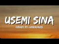 Nandy Ft  Harmonize   Usemi Sina Lyrics