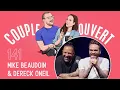 Couple Ouvert - Mike Beaudoin et Dereck Oneil LIVE a Repentigny