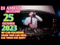 Download Lagu DJ AMROY 25 OKTOBER 2023 MP CLUB PEKANBARU SOUND  YANG LAGI VIRAL DI JAMIN TINGGI ROOM (VIIP BOS KT)