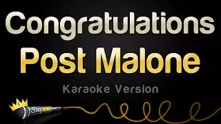 Download Post Malone ft. Quavo - Congratulations (Karaoke Version) MP3