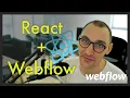 React in Webflow Step-by-Step Tutorial