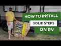 Install Solid Steps on an RV