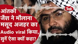 jaish audio terrorist masood azhar 