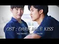 OST DBK - DARK BLUE KISS x taynew