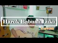 Download Lagu Harok Babuah Luko - Al Arifin ( Cover )