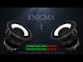 Download Lagu Enigma - Moment of Peace (Bass Boosted)