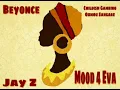 Beyonce - Mood 4Eva x Jay Z, Childish Gambino, Oumou Sangare (audio)