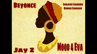 Download Beyonce - Mood 4Eva x Jay Z, Childish Gambino, Oumou Sangare (audio) MP3