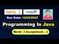 Programming in Java week 3 assignment Answers Solutions nptel assignment 3 Jan 2025