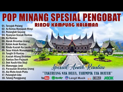 Download MP3 Lagu Minang Pengobat Rindu Kampung Halaman ~ Lagu Minang Terbaru 2022 Bikin Baper Dan Terpopuler