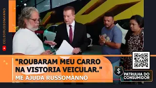 "Roubaram meu carro na vistoria veicular. Me ajuda Russomanno"