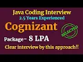 Cognizant Java Coding Interview 2 5 Years Mock Coding Interview