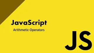 JavaScript Arithmetic Operators Explained Beginner-Friendly Tutorial