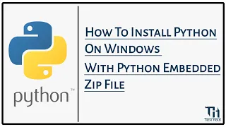How to Install python on windows with python embedded Zip file install python safely