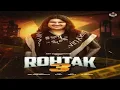 Download Lagu Rohtak 3 | Amit Saini Rohtakiya | Dj Sky | New Haryanvi Song 2025 Haryanvi
