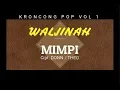Download Lagu MIMPI - Waljinah (Kroncong Pop Vol 1)