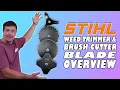 Stihl Weed Trimmer Brush Cutter Blades Overview