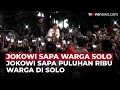 Download Lagu Jokowi Sapa Puluhan Ribu Warga di Jalan Adi Sucipto Solo | OneNews Update