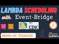 Schedule AWS Lambda Functions using CDK EventBridge Rule using CDK in Java CDK Tutorial in Java