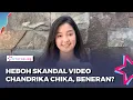 HEBOH Chika Terseret Skandal Mesum Tarifnya Disebut 20 Juta