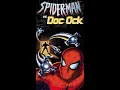Lagu Opening to Spider Man vs. Doc Ock 2004 VHS