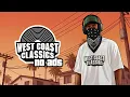 West Coast Classics No Ads GTA V 5 Full Radio Story Mode Online The Contract DRE DAY