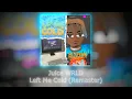 Download Lagu Juice WRLD - Left Me Cold (Remaster with new snippet)