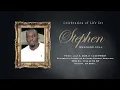 Celebration of Life for Stephen Bernard Hill