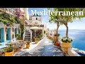 Lagu Chill Mediterranean Music \u0026 Italian Vibes 🏡🌊 Romantic Italian Music \u0026 Coastal Ambience ☀️🎶