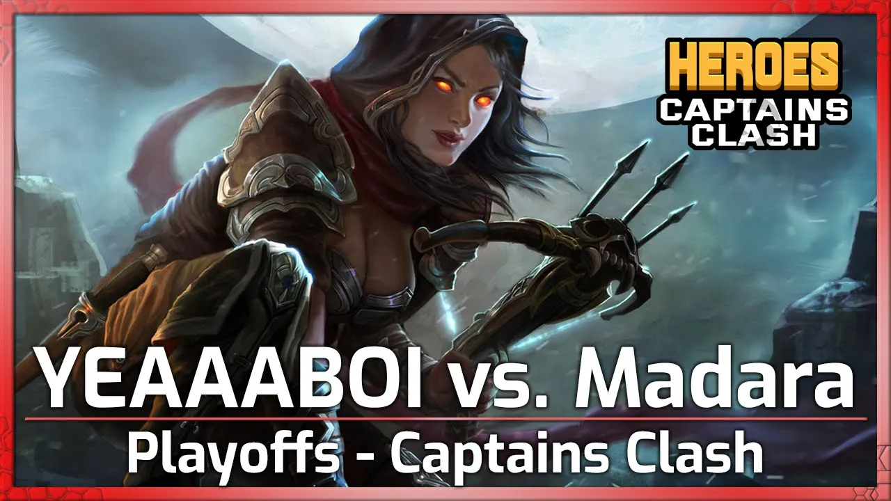 Playoffs: Madara vs. YEAAABOI - Captains Clash - Heroes of the Storm
